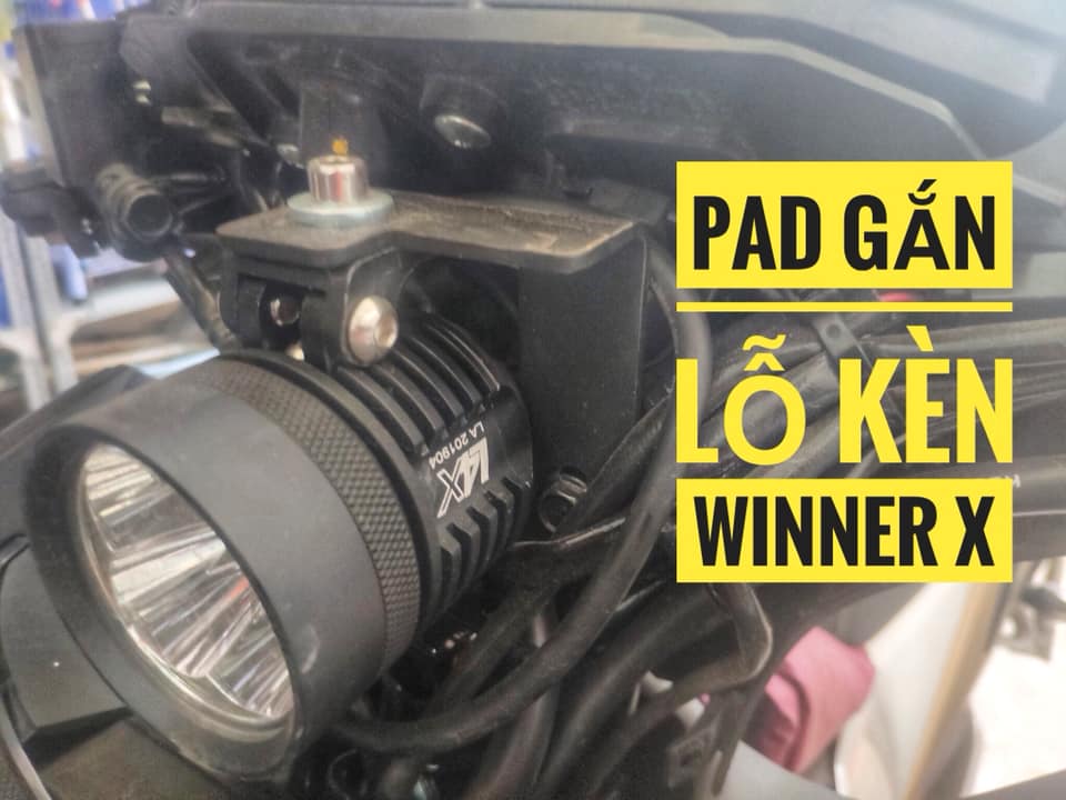 Lắp Đặt Đèn Trợ Sáng xe Honda Winner X Lỗ Kèn, Chân Kính, Phuột