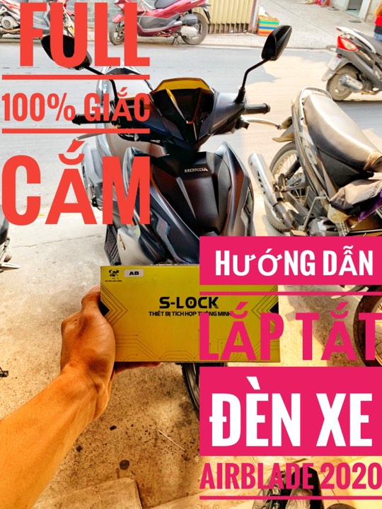 Hướng Dẫn Lắp Tắt Đèn Xe Honda Airbale 2020